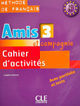 Amis et compagnie 3 Cahier